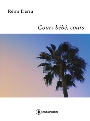 cover image of Cours bébé, cours